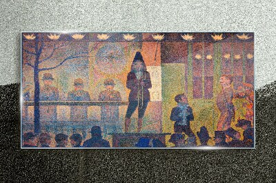 Glasbild Zirkus-Sideshow Seurat