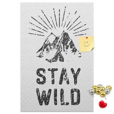 Pinnwand Kork Stay Wild Mountain Theme