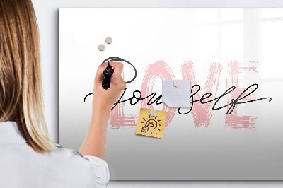 Beschreibbare magnettafel küche Inschrift liebe dich selbst