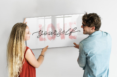 Beschreibbare magnettafel küche Inschrift liebe dich selbst